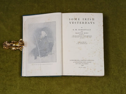 Some Irish Yesterdays - Somerville & Ross - 1906 - Longmans 1st HB5