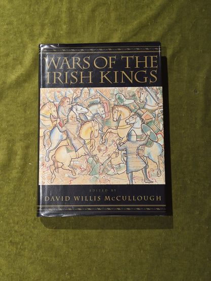 Wars Of The Irish Kings - David Wilis McCullough , History Book Club 20000