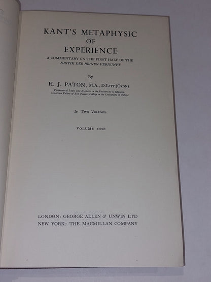 Kant's Metaphysic of Experience - H. J. Paton [Volume 1] 1936 1st Ed Hb Book3