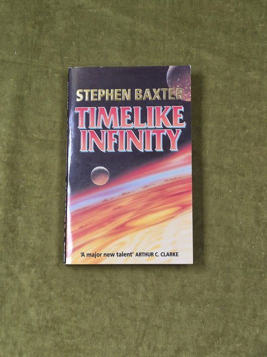 "Timelike Infinity" Stephen Baxter 1993 1st Paperback Edition HarperCollins0