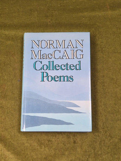 Collected Poems SIGNED by Norman MacCaig , Chatto & Windus 1985 1st HB DJ0