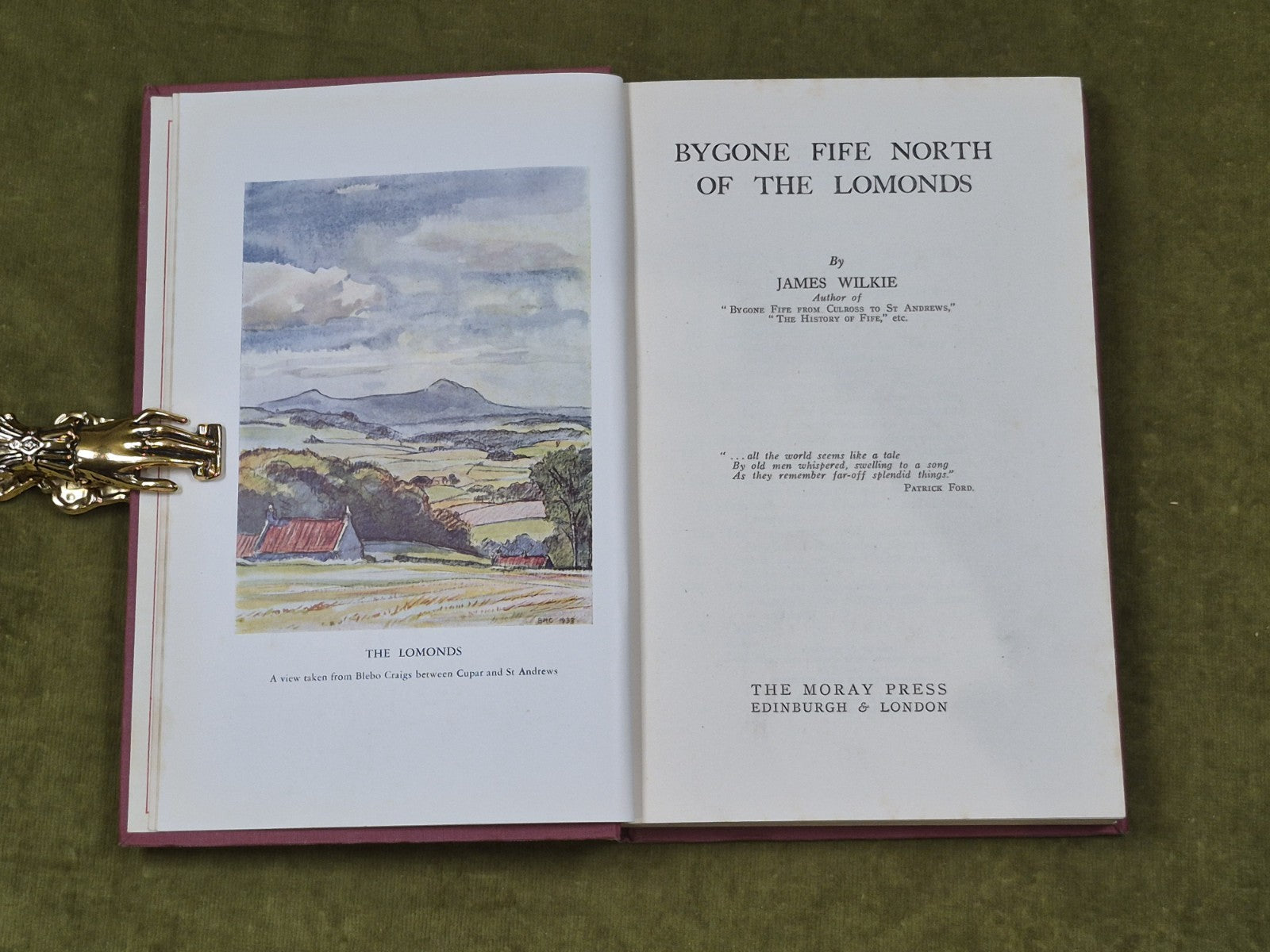 Bygone Fife North of the Lomonds - James Wilkie , Moray Press 1938 1st HB 5