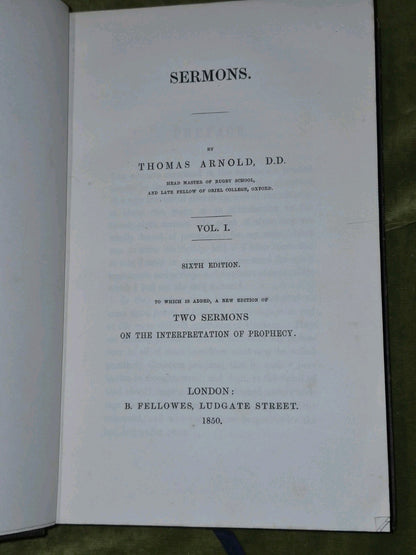 Thomas Arnold Sermons (Vol 1 Sixth Edition 1850) B. Fellowes6