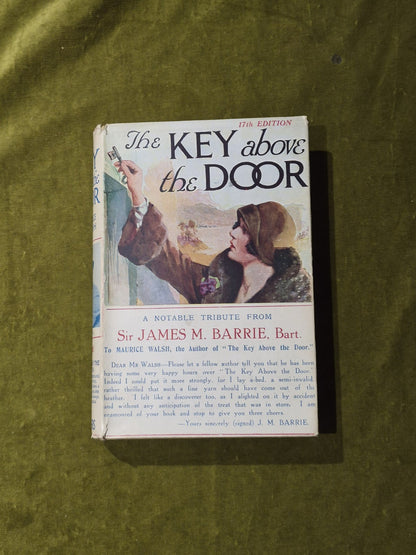 The Key Above the Door - Maurice Walsh , W & R Chambers 1930 17th Ed HB DJ0