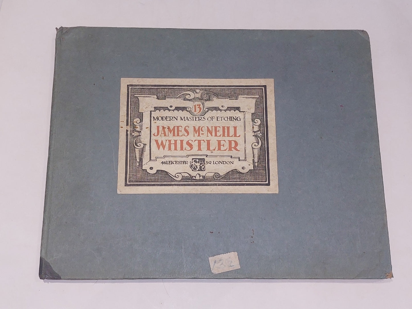 Modern Masters OF Etching no. 13 ~ James McNeil Whistler [The Studio] Hb Book0