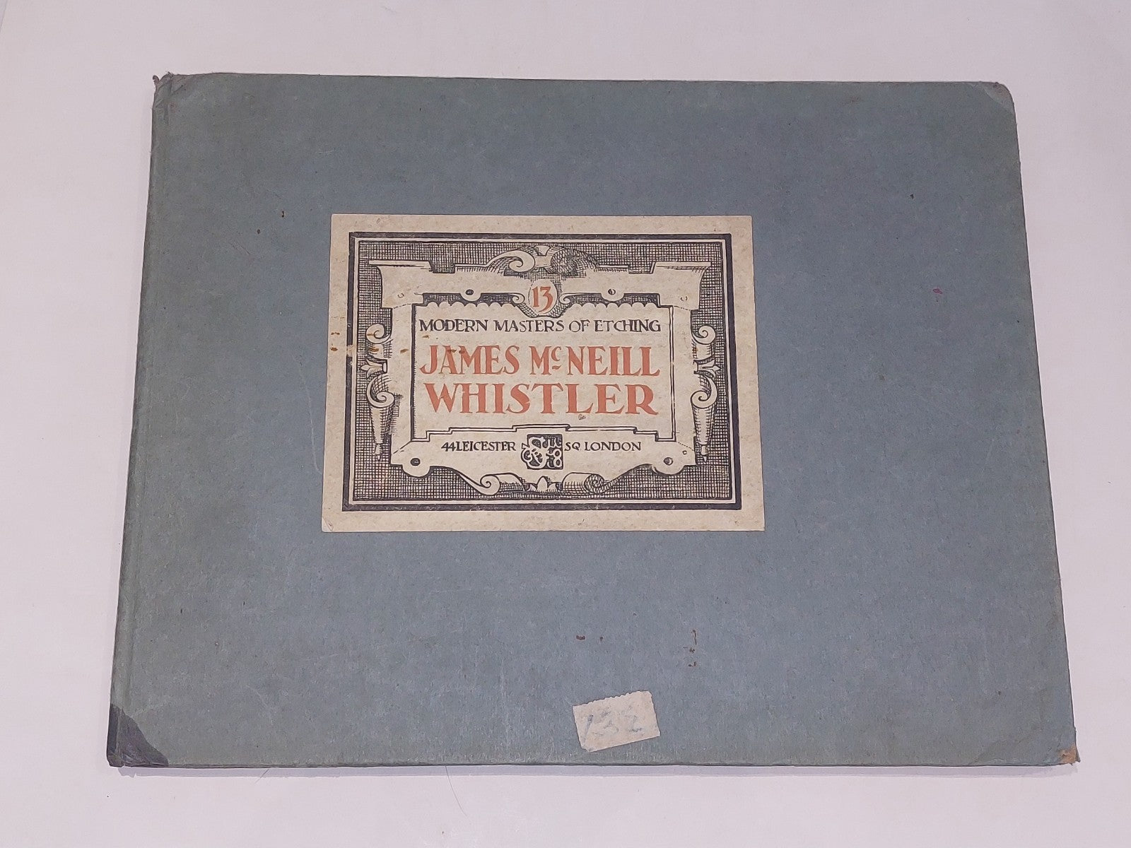 Modern Masters OF Etching no. 13 ~ James McNeil Whistler [The Studio] Hb Book0