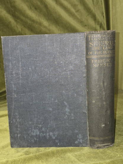 Through Siberia The Land Of The Future Fridtjof Nansen1