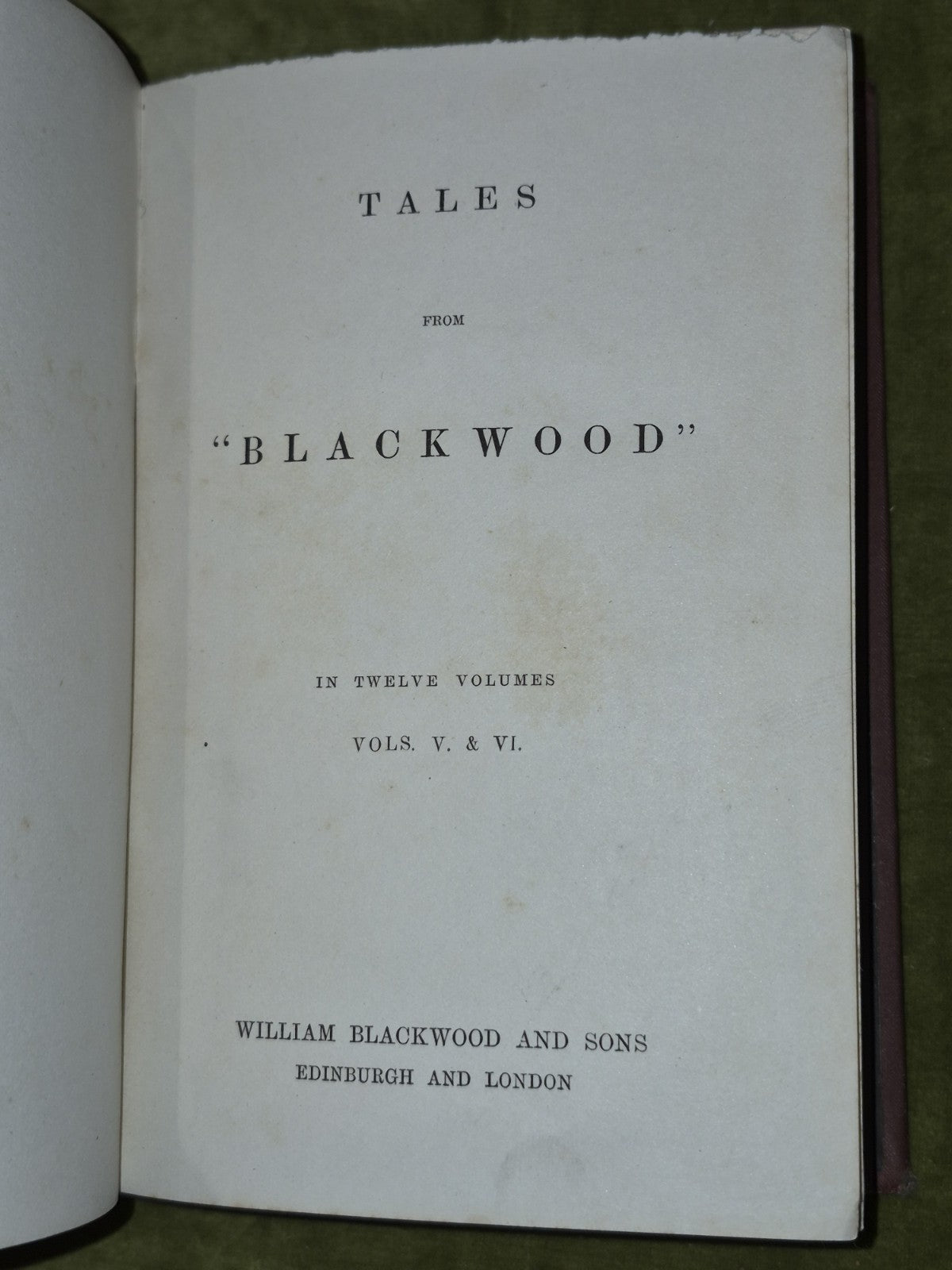 Tales From Blackwood William Edinburgh First Series Complete 12 Volumes in 6 5