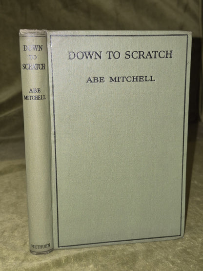 Down to scratch Abe Mitchell 1933 Third Edition3