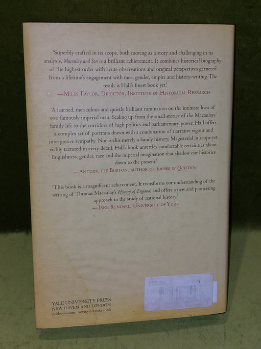 Macaulay & Son : Architects of Imperial Britain  Catherine Hall [Yale] 2012 hb1