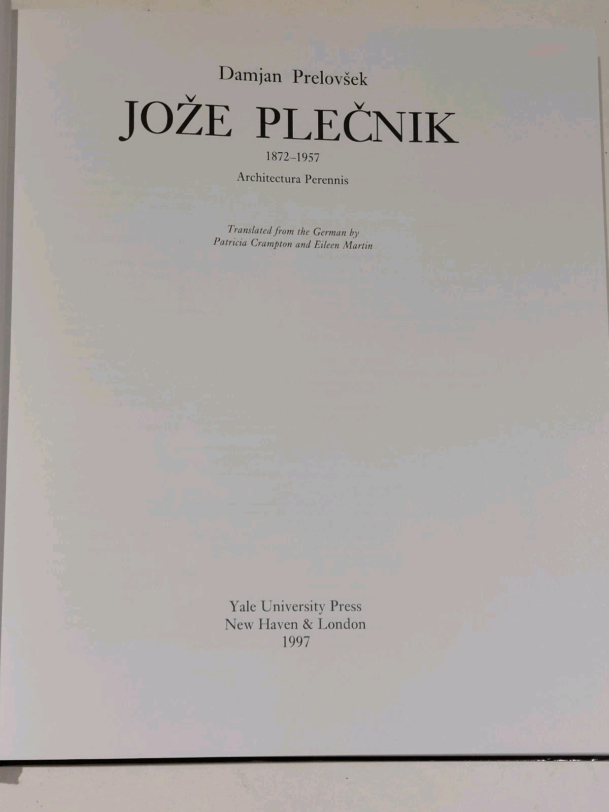 Josef Plecnik : 18721957 by Damjan Prelovsek (1997, Hardcover)4