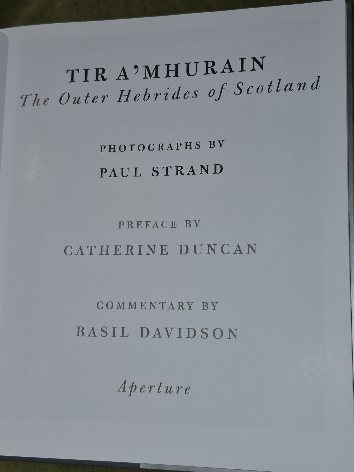 Paul Strand: Tir A'Mhurain : The Outer Hebrides of Scotland by Catherine Duncan2