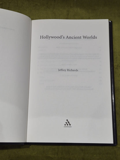 Hollywood’s Ancient Worlds Jeffrey Richards Hardback 20084