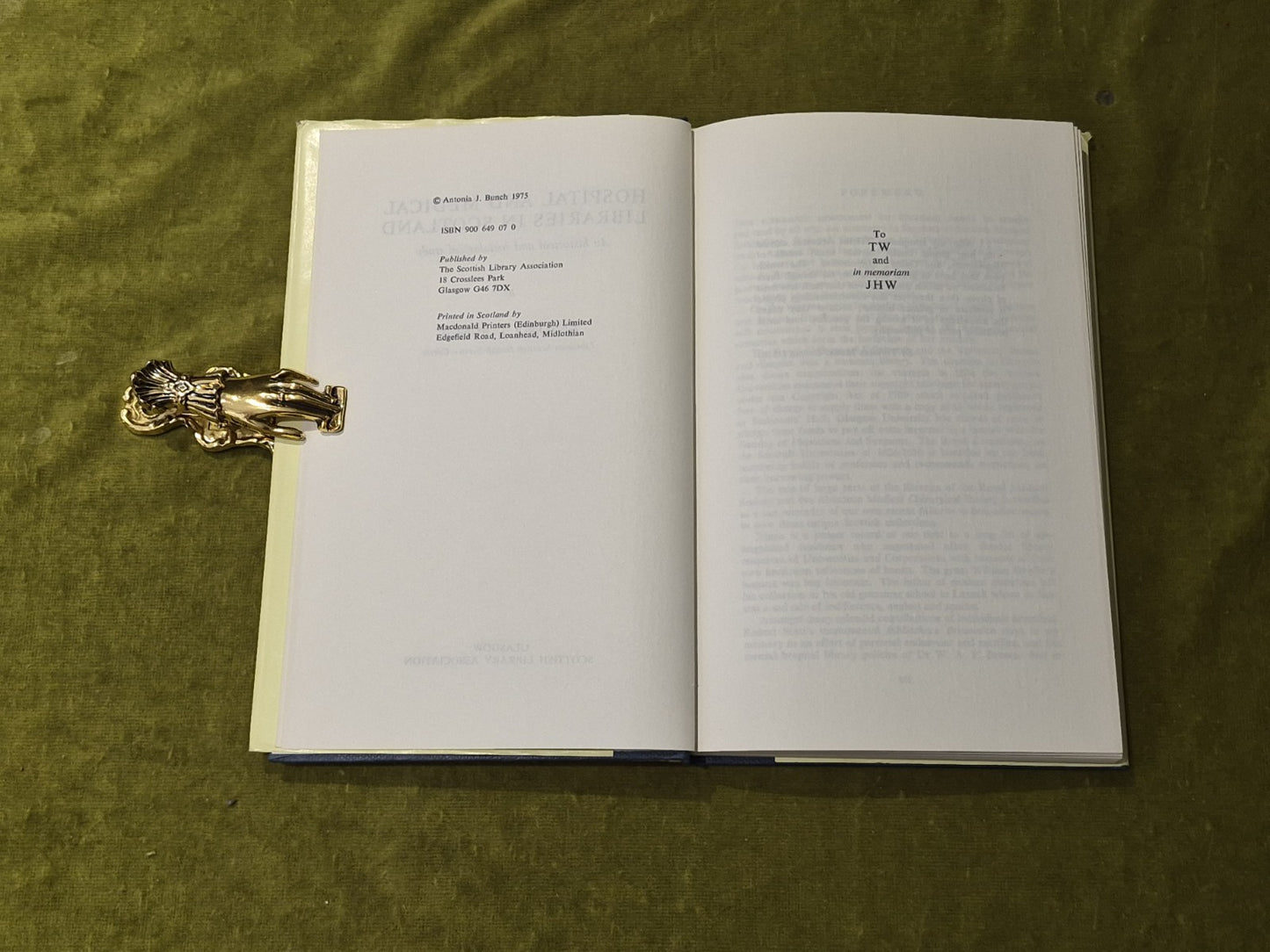 Hospital and Medical Libraries in Scotland - Antonia J Bunch 1975 1st ed HB-DJ5