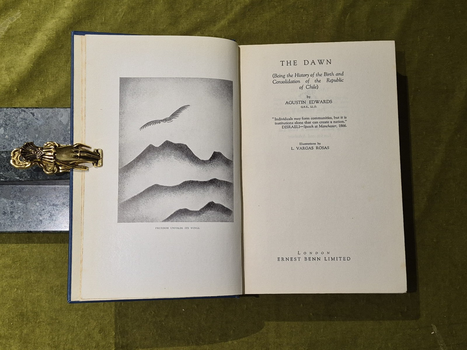 The Dawn : the History of the Birth and Consolidation of the Republic of Chile2
