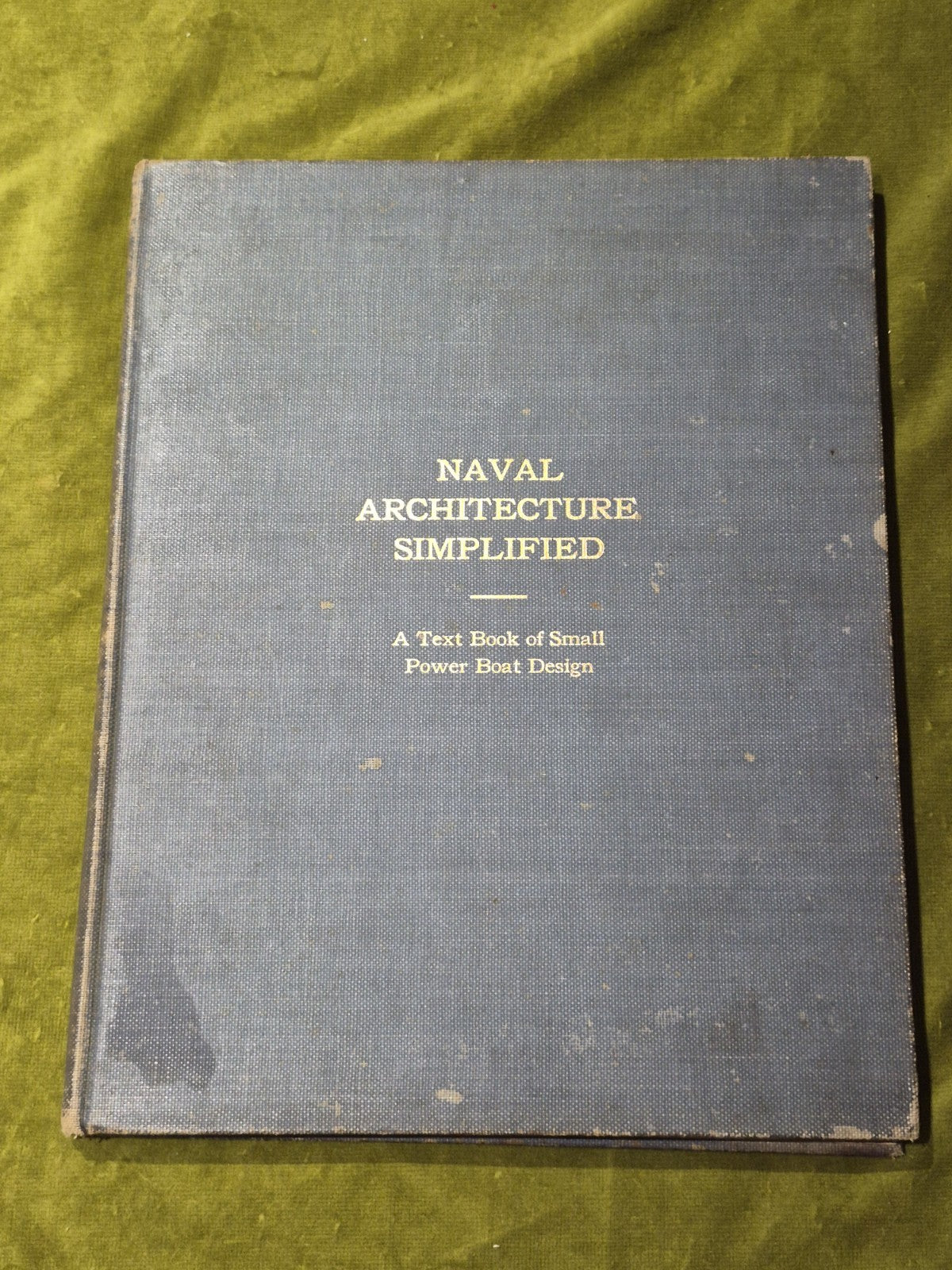 1935 Naval Architecture Simplified - Desmond - 3rd Ed. Boat Design Textbook0