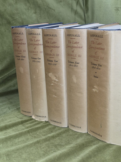 The later correspondence of George III in 5 Volumes - A Aspinall , Cambridge 1st0