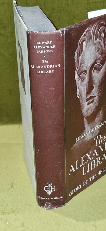 The Alexandrian Library by Edward Alexander Parsons [Cleaver-Hume] 1952 1st Ed1