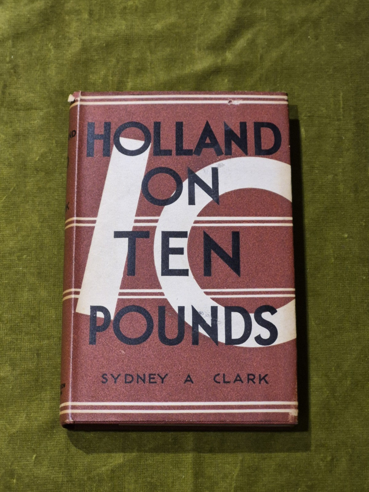 Holland on Ten Pounds | Sydney A Clark 19360