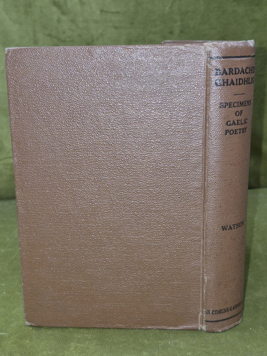 Bardachd Ghaidhlig Specimens of Gaelic Poetry William Watson 1959 Third Edition1