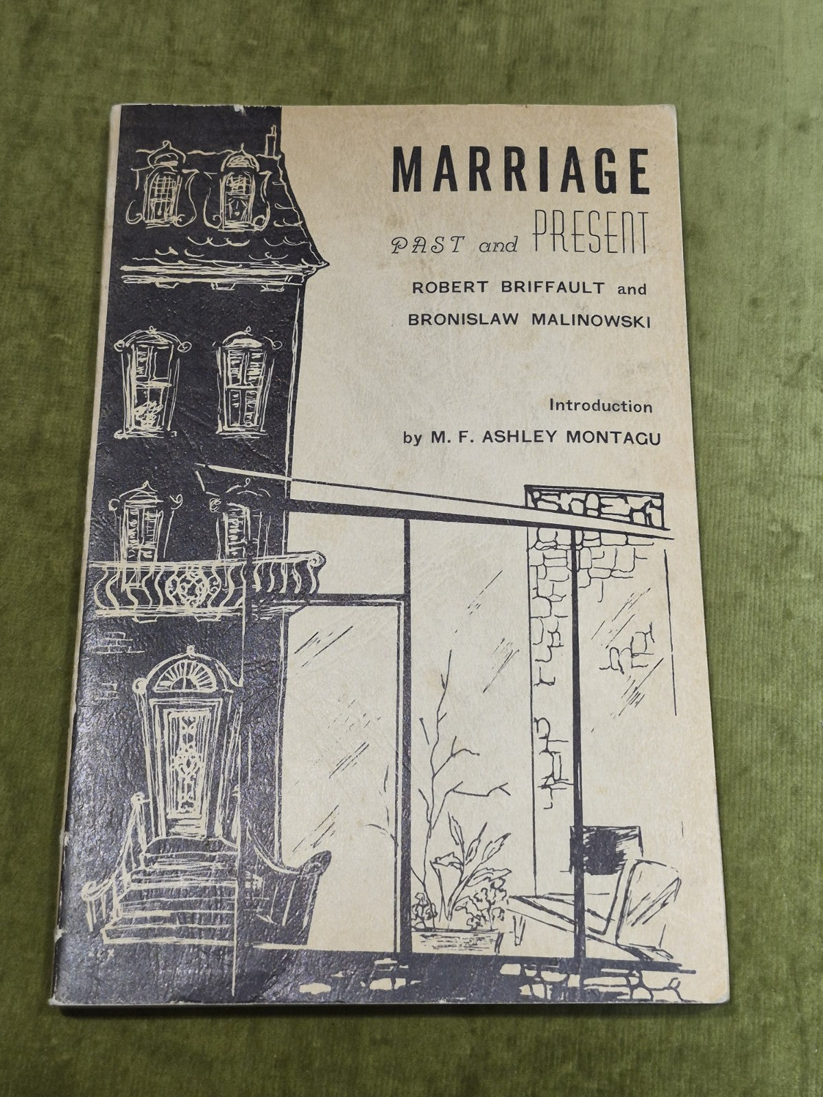 Marriage Past And Present - Briffault & Malinowski [Porter Sargent] Pb Book0