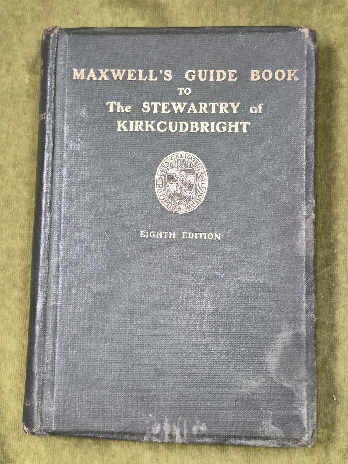 Maxwell's Guide Book to the Stewartry of Kirkcudbright Eighth Edition 3
