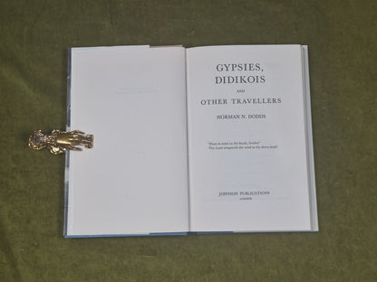 Gypsies Didikois and Other Travellers - Norman N Dodds , Johnson 1966 1st HB DJ4