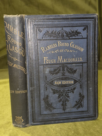 Rambles Round Glasgow Hugh Macdonald 1856 New Monumental Edition0