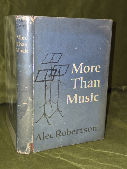 More Than Music (1961 First) Alec Robertson - SIGNED with Letter from Author0