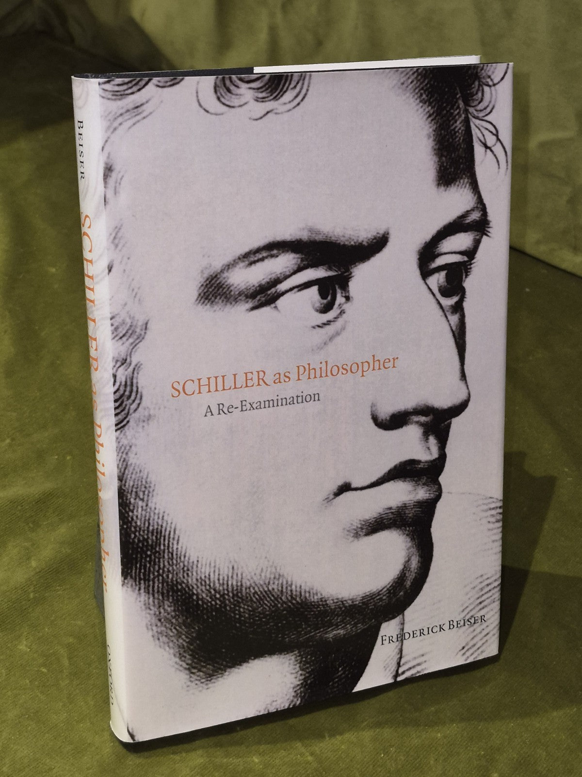 Schiller As Philosopher: A Re-Examination by F. Beiser - Pub: Oxford - 2005 - HB0