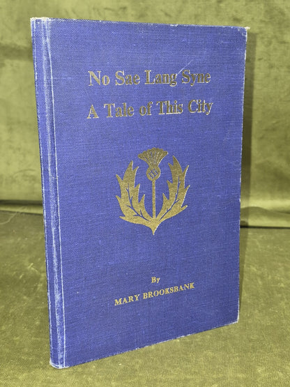 Mary Brooksbank Dundee No Sae Lang Syne A Tale of this City Communism Socialism 0
