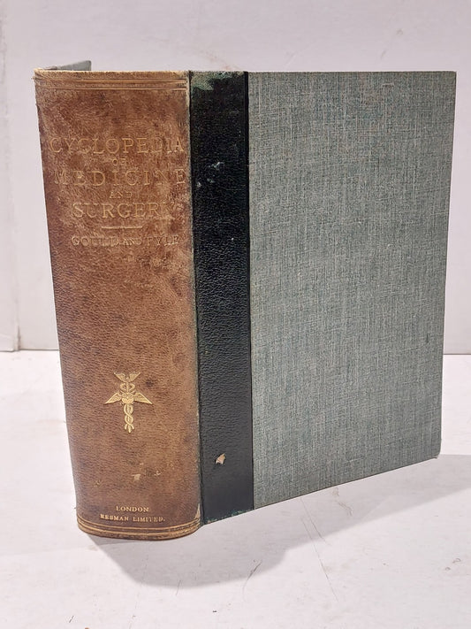 Cyclopedia Of Practical Medicine And Surgery By Gould & Walter (1901) Hb Leather0