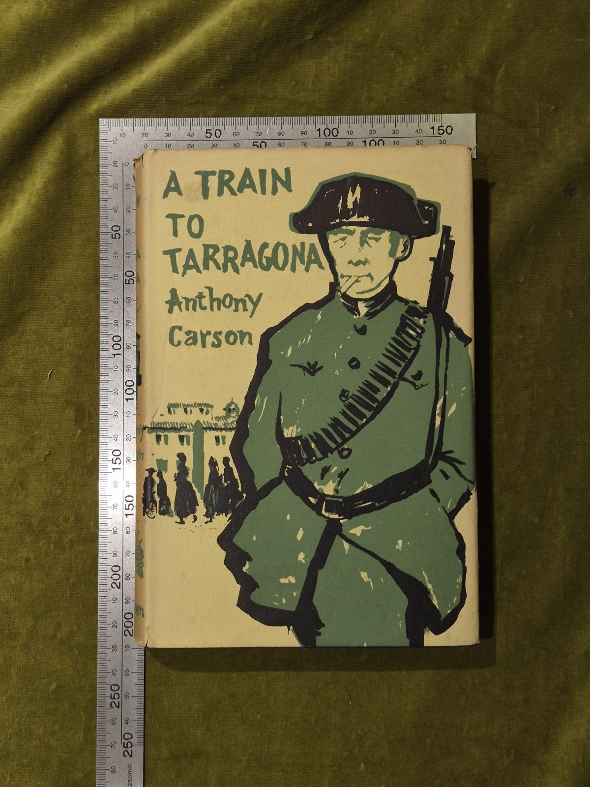 Anthony Carson - A Train to Tarragona 1957 1st HB DW3