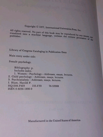 Female Psychology : Contemporary Psychoanalytic Views by Harold P. Blum 1977 Hb7