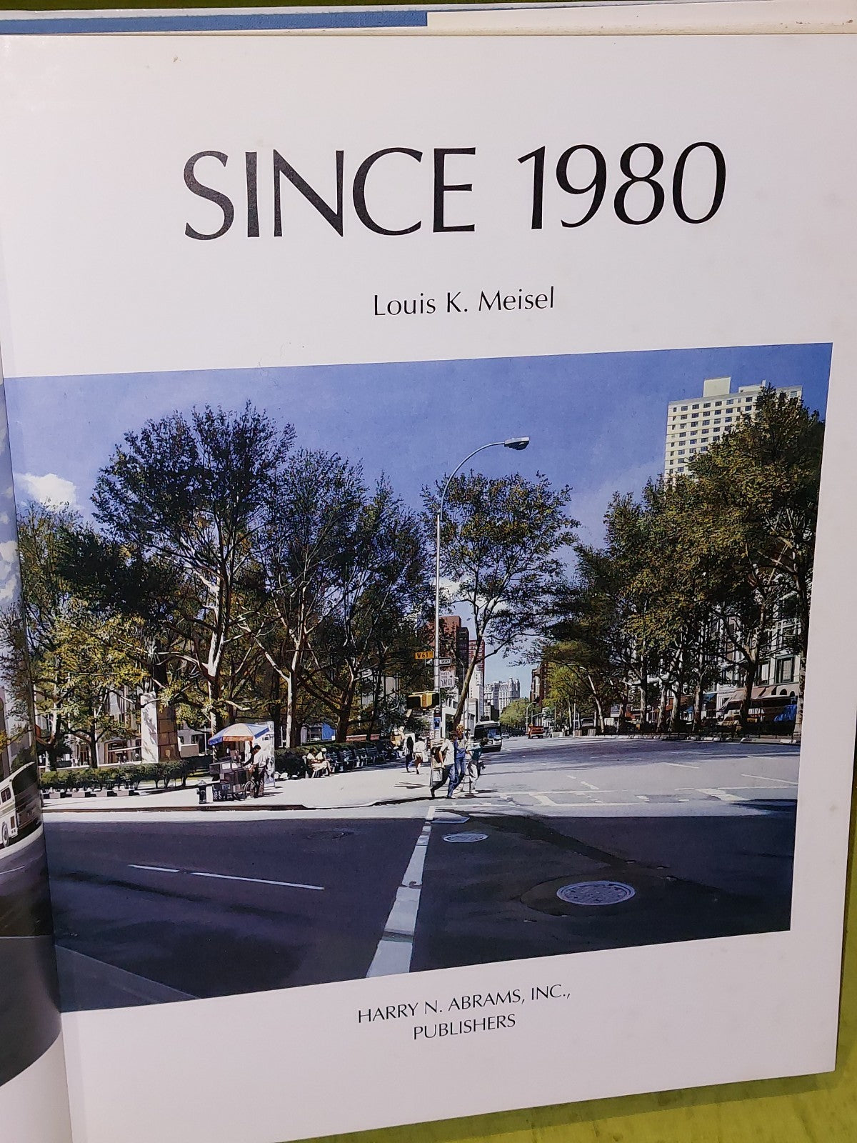 PHOTOREALISM SINCE 1980  Louis K. Meisel  Harry N. Abrams, 19935