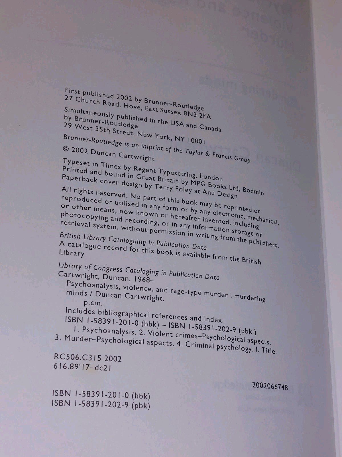 Psychoanalysis, Violence & RageType Murder : Murdering Minds Cartwright 2002 Hb2