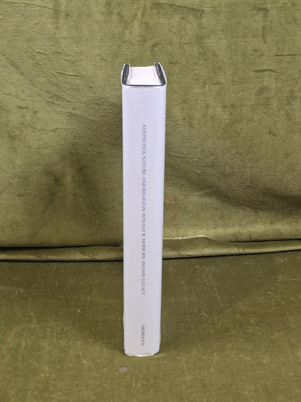Aesthetics Nature and Religion Ronald W Hepburn and His Legacy 2020 Aberdeen DJ2
