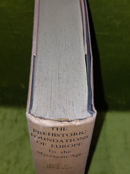 The Prehistoric Foundations of Europe ( 1940 First Edition, Dust Jacket ) Hawkes1