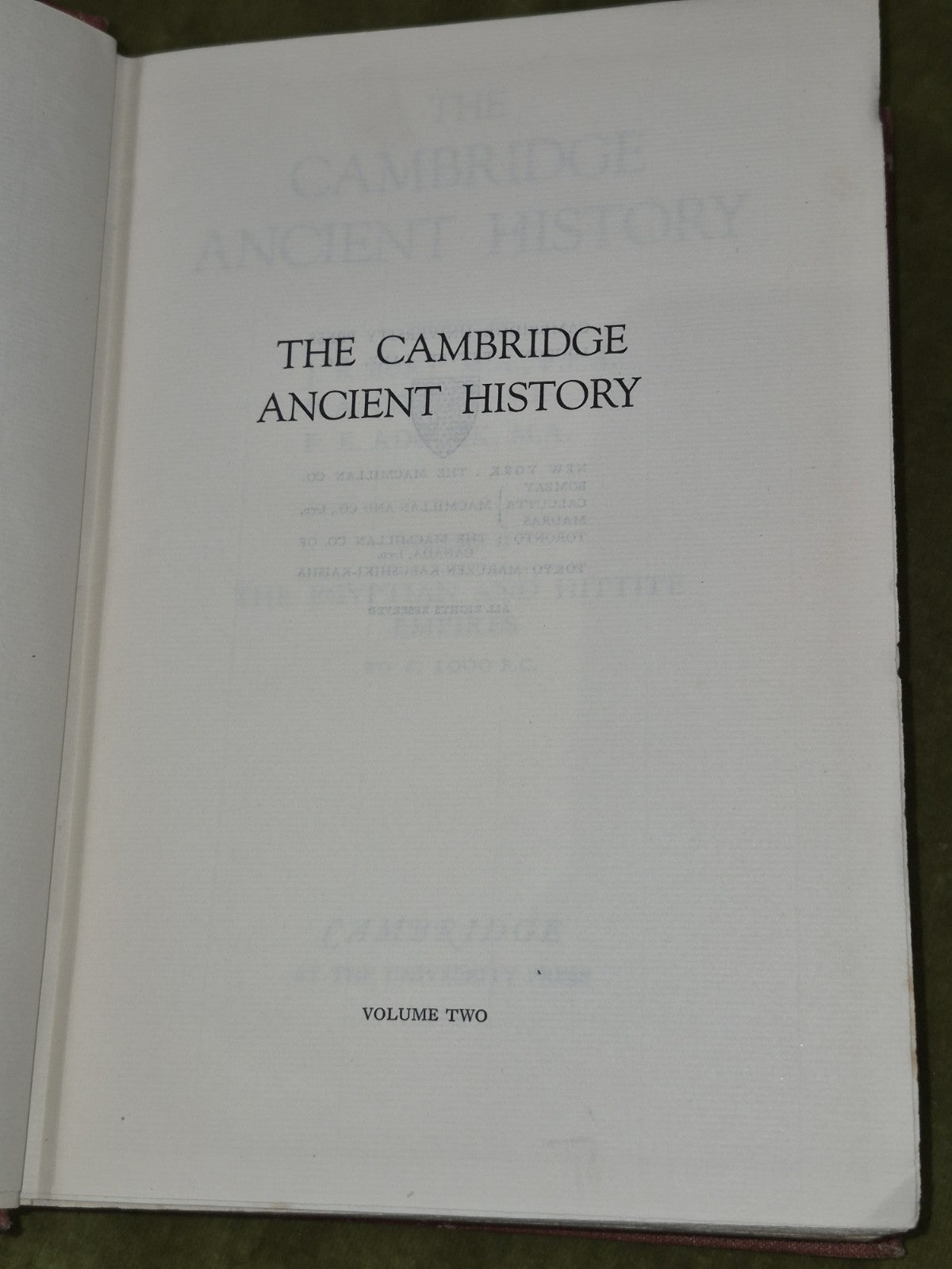 The Cambridge Ancient History Egyptian and Hittite Empires 1924 Volume II4