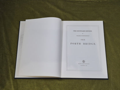 The Centenary Edition of Wilhelm Westhofen's The Forth Bridge3