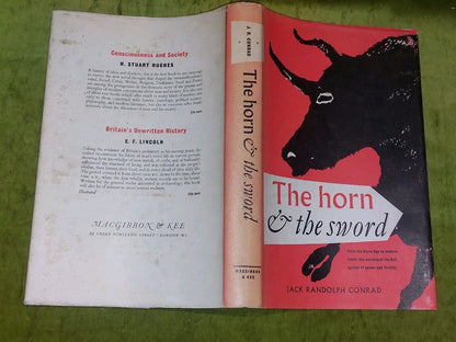 The Horn And The Sword Jack Randolph Conrad 1959 First Edition Hardcover3