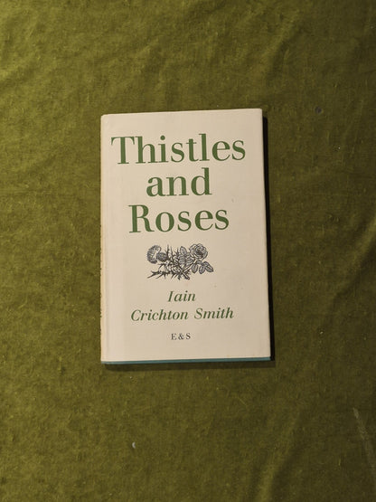Thistles and Roses - Iain Cicheton Smith w/ Maurice Lindsay Bookplate , E&S 19610