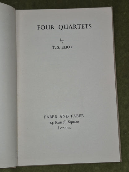 Four Quartets, T. S. Eliot. 1950. 1st Edition, 8th Print in Dust Jacket4