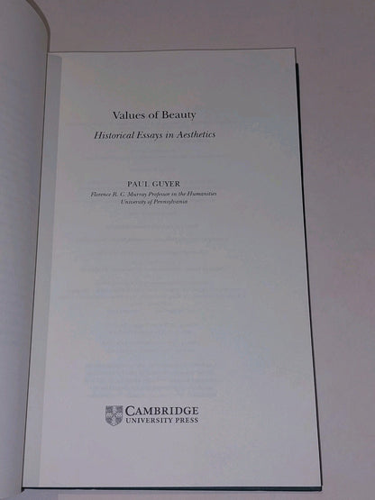 Values of Beauty Historical Essays in Aesthetics By Paul Guyer (2005) Hb Book2