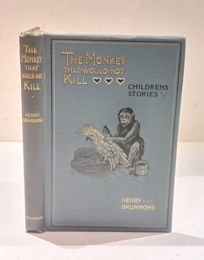 Henry Drummond, Louis Wain - The Monkey That Would Not Kill, 1st Ed, 1898 Hodder0