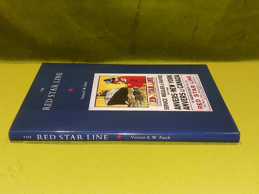 The Red Star Line & International Mercantile Marine Company by Vernon Finch 19881