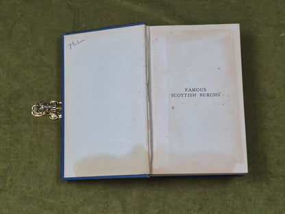 Famous Scottish Burghs Their Romantic Story - George Eyre-Todd , Cranton 19233