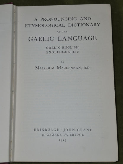 A Pronouncing and etymological dictionary of the Gaelic language 19254