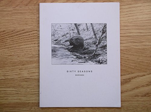 Sixty Seasons: David Nash