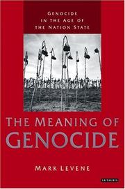 Genocide in the Age of the Nation State: Meaning of Genocide v. 1